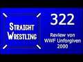 Straight Wrestling #322: Review von WWF Unforgiven 2000
