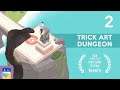 Trick Art Dungeon: iOS / Android Gameplay Walkthrough Part 2 (by G1Playground)