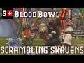 Blood Bowl 2 - Scrambling Skavens