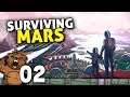 Compre sua casa em Marte! | Surviving Mars #02 Green Planet - Gameplay PT-BR