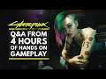 CYBERPUNK 2077 | Q&A from 4 Hours of Hands-On Gameplay - Map Size, Customization, Melee & More!