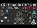 [OUTDATED! SOMEWHAT!] Don't Starve Together Guide: The Crab King - Killer Bee Method Cheese