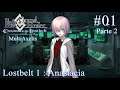 「Fate/Grand Order: Lostbelt 1 - Anastacia 」 Capitulo 1 (Parte 2) en Español (Alex)
