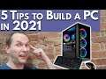 5 Tips For A Better PC Build! Watch Before Your PC Build.