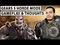 GEARS 5 Horde Mode Gameplay | Xbox Game Pass Ultimate | What I like About Gears 5 Horde Mode