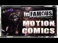 inFAMOUS - (PS3 - 2009) / In-Game 'Motion Comics' (Movies) - Digital Graphics Novel / Evil Karma
