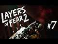 Layers of Fear 2 | Episode 7