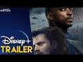 Marvel's The Falcon and the Winter Soldier Disney+ Trailer