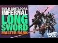 Monster Hunter World: Iceborne - BUILD Long Sword CORTADORA INFERNAL, Nova Divine, Master Rank