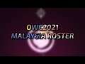 owc2021 malaysia roster reveal