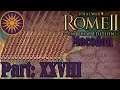 Rome II Total War (Macedon Campaign) - part XXVIII - Macedon vs Parthia