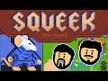 Squeek, the meek - Victory for Squeek