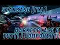 Starbase - Gameplay Ita Tutorial - esploriamo il marketplace, tutti i componenti