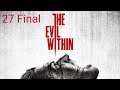 The Evil Within Español Parte 27 Final