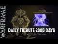Warframe Daily Tribute Log In 2000 Days - Evergreen Choices B