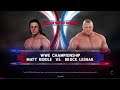 WWE 2K20 Brock Lesnar VS Matt Riddle 1 VS 1 2 Out Of 3 Falls Match WWE Title