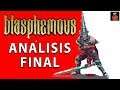 BLASPHEMOUS: ANALISIS FINAL |Sin Spoilers| Pc, Switch, Ps4...