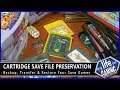 Cartridge Save File Preservation - Backup, Transfer & Restore Your Save Games / MY LIFE IN GAMING