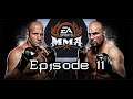 EA Sports MMA | Upset! | Episode 11