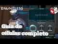 Guia completo de Células Dauntless