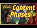 How will Content Phases look like in TBC Classic