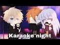 Karaoke Night||Skit||Gacha Club||Danganronpa