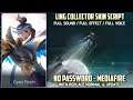 Ling Collector Skin Script No Password Full Sound Effect And Voice Patch Phoveus