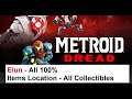 Metroid Dread - Elun - All 100% - Items Location - All Collectibles