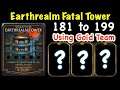 MK Mobile Earthrealm FATAL Tower 181 to 199 using GOLD Team