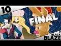 O FINAL DE MAIS UMA JORNADA! - BLAZE BLACK 2 #10 (DS)