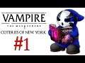 Vampire: The Masquerade - Coteries Of New York | Let's Play Ep.1 | Dark Patron [Wretch Plays]