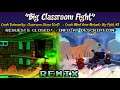 [Classroom Chaos (Cut) + Big Fight 2] Crash Twinsanity/Mind Over Mutant MASHUP — Big Classroom Fight