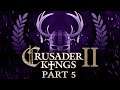 Crusader Kings 2 - Part 5 - The Lonely Nerd