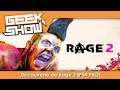 Découverte de Rage 2 sur PS4 PRO (Geek Show)