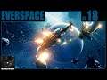 EVERSPACE Playthrough | Part 18