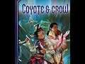 First Look: Coyote & Crow