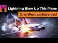 Lightning Blew Up This Plane. Here’s How 1 Survived the Fall