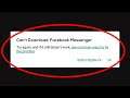 How To Fix Can't Download Facebook Messenger Error On Google Play Store Problem Solved