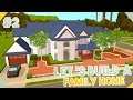 LET'S BUILD A  FAMILY HOME // The Sims 2 (Part 2)