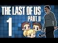 Let's Play THE LAST OF US PART II