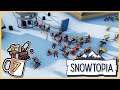Queues & Casualties | Snowtopia #7 - Let's Play / Gameplay