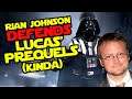 Rian Johnson DEFENDS Star Wars Prequels? Still Getting His Trilogy?!