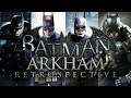 The Arkham Legacy | Batman Arkham Retrospective