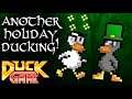 WAS SAINT PATRICK REALLY A DUCK??? NO! BUT DUCK HATS ARE FUN! | Let's Play Duck Game