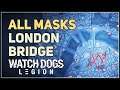 All London Bridge Masks Watch Dogs Legion