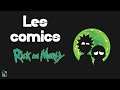 Comics de Répétition #10 - Rick & Morty 1-3 + Rick & Morty Vs Donjons et Dragons