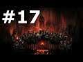 Darkest Dungeon - Episode #17 : Rengaine infernale impopulaire