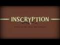 Découverte : Inscryption à 18h