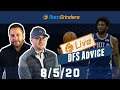 DRAFTKINGS NBA DFS PICKS AND STRATEGY 8/5/20 GRINDERSLIVE SPONSORED BY ROTOGRINDERS