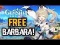 Genshin Impact - How To Get 4 Star Healer Barbara For Free?!?
